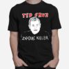 Ted Cruz Zodiac Killer T-Shirt