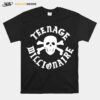 Teenage Millionaire T-Shirt