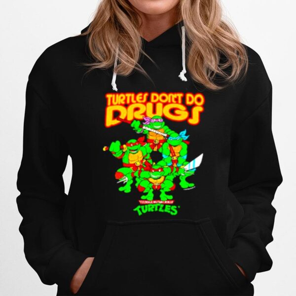 Teenage Mutant Ninja Turtles Dont Do Drugs Hoodie