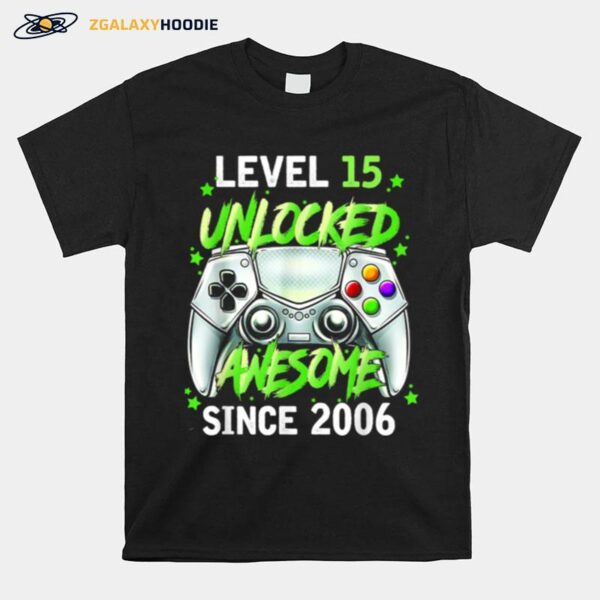 Teenager Level 15 Unlocked Video Game 15Th 2006 Birthday T-Shirt