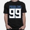 Tennessee 99 Problems T-Shirt