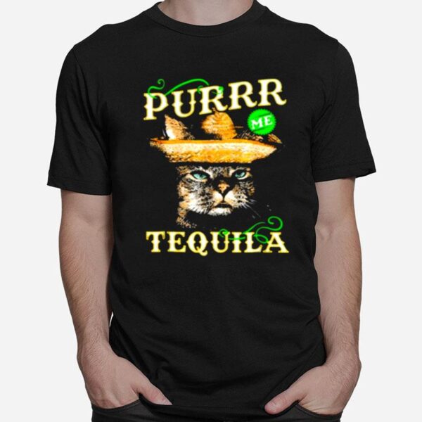 Tequila L1 Purr Cat Lover T-Shirt