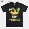 Tequila L1 Purr Cat Lover T-Shirt