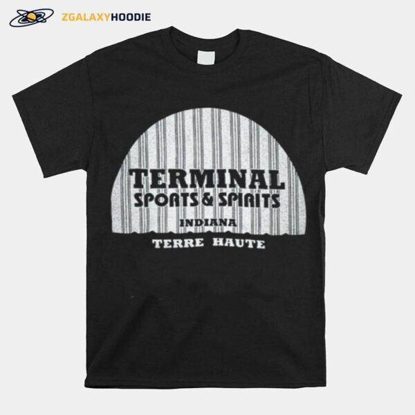 Terminal Sports Spirits Indiana Terre Haute T-Shirt