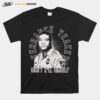 Terrance Yeakey Didnt Kill Himself T-Shirt