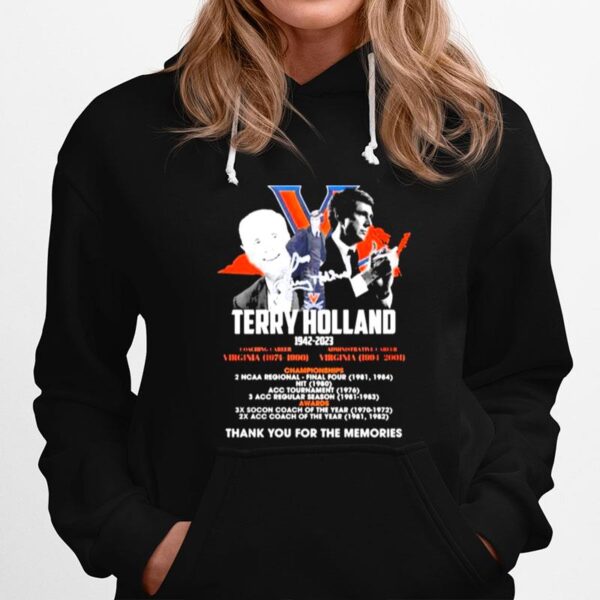 Terry Holland Virginia Cavaliers 1942 2023 Thank You For The Memories Signature Hoodie