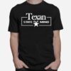 Texan State Of Mind T-Shirt