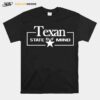 Texan State Of Mind T-Shirt