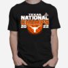 Texas Longhorn Volleyball 2 Sided National Champions 2022 Tee T-Shirt