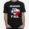 Texas Neanderthal Distressed Yall T-Shirt