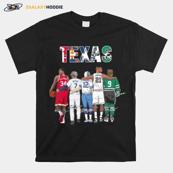 Texas Sport Teams With 34 Olajuwon 7 Biggio 12 Staubach 21 Duncan And 9 Modano Signatures T-Shirt