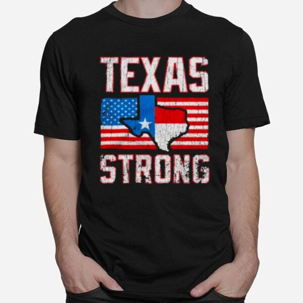 Texas Strong American Flag T-Shirt