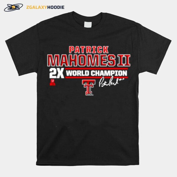 Texas Tech Patrick Mahomes Ii 2X World Champion T-Shirt