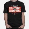 Texas Tech Red Raiders 2022 Texas Bowl Champions T-Shirt