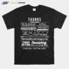 Text Design Taurus Zodiac Signs Traits T-Shirt