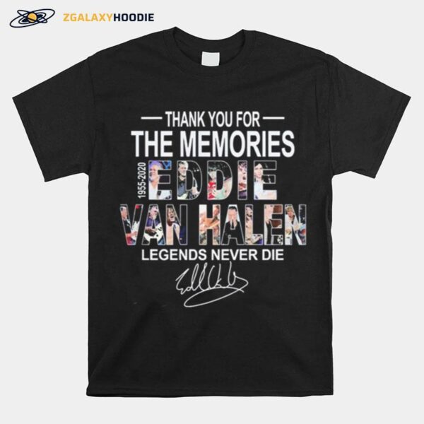 Thank You For The Memories Eddie Van Halen Legends Never Die T-Shirt