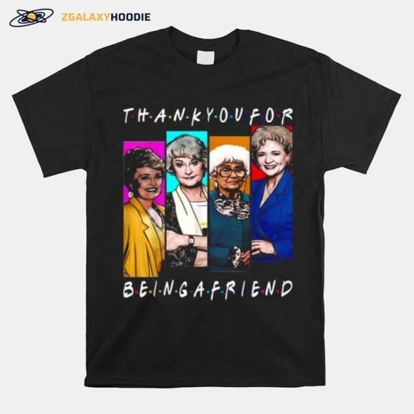 Thank You Forbeing A Golden Friend Girls T-Shirt