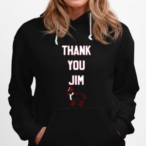 Thank You Jim Hoodie