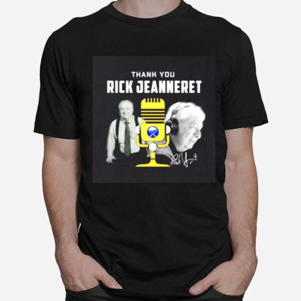 Thank You Rick Jeanneret Signature T-Shirt