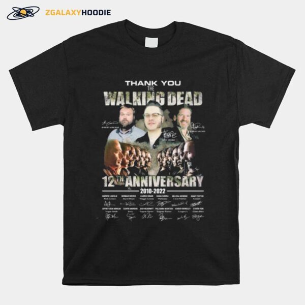 Thank You The Walking Dead 12Th Anniversary 2010 2022 Signatures T-Shirt