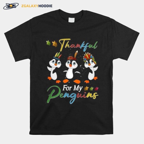 Thankful For My Penguins T-Shirt