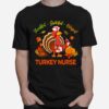 Thankful Grateful Blessed Turkey Nurse T-Shirt