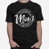 Thankful Grateful Mom Woman Thanksgiving T-Shirt