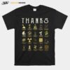 Thanks Edison Einstein Faraday Maxwell Feynman T-Shirt