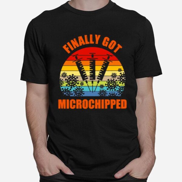 Thanks Science Vaccine Finally Got Microchipped Vintage Retro T-Shirt