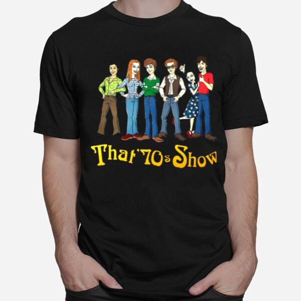 That 70S Show Retro Tv Show T-Shirt