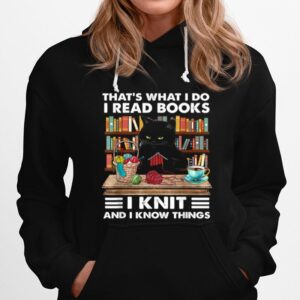 That What I Do I Read Books I Knit Cat Knitting Hoodie