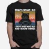 That Whats I Do I Drive Wee Woo Bus And I Know Things Vintage T-Shirt