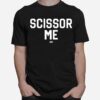 The Acclaimed Scissor Me 2023 T-Shirt