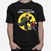 The Adventures Of Joel And Ellie Funny The Last Of Us T-Shirt