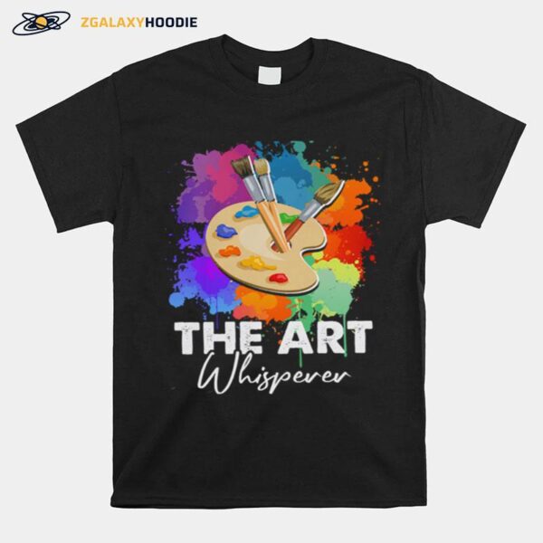 The Art Whisperer T-Shirt