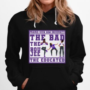 The Bad The Boujee The Educated Girl Hoodie