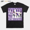 The Bad The Boujee The Educated Girl T-Shirt