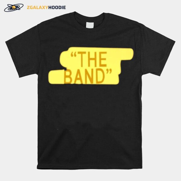 The Band T-Shirt