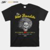 The Bandits T-Shirt