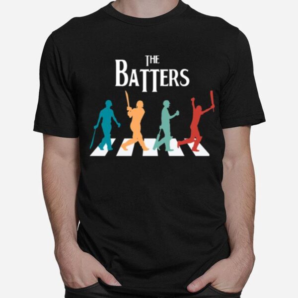 The Batters Cricket Crosswalk Love Cricket Cricket Batsmen T-Shirt