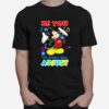 The Be You The World Will Adjust Mickey T-Shirt