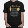 The Beer Prayer Our Lager Which Art In Barrels Hallowed Be Thy Drink I Will Be Drunk T-Shirt