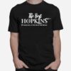 The Best Hopkins 82 Years Old At The Top Of The Oscars T-Shirt