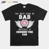 The Best Kind Of Dad Alabama Crimson Tide Raises A Crimson Tide Fan T-Shirt