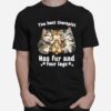 The Best Therapist Has Fur And Four Legs Cat Lover Gift Cat T-Shirt