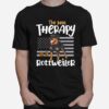 The Best Therapy Rottweiler Rottie Dog Mom Dad T-Shirt