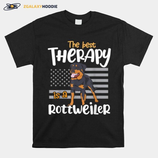 The Best Therapy Rottweiler Rottie Dog Mom Dad T-Shirt