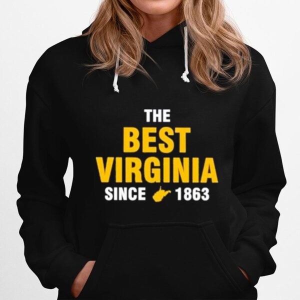 The Best Virginia Since 1863 Hoodie