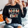 The Bestkind Of Mom Raises An Emt Floral Mothers Day Sweater