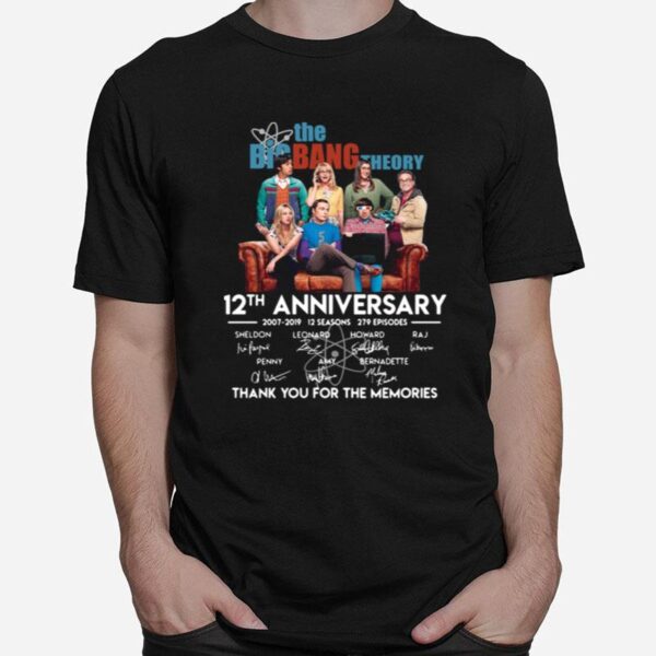 The Big Bang Theory 12Th Anniversary 2007 2019 Signatures Thank You For The Memories T-Shirt